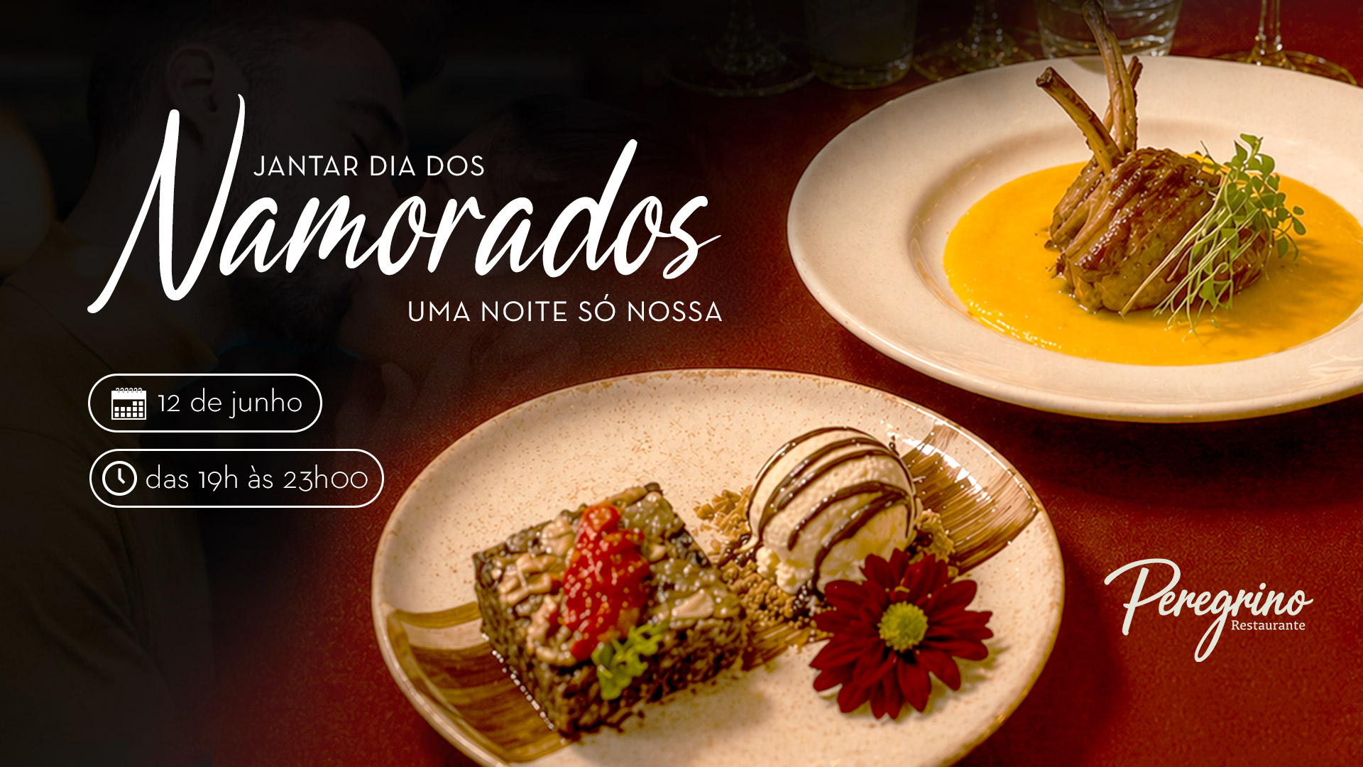 Jantar Dia dos Namorados – Restaurante Peregrino